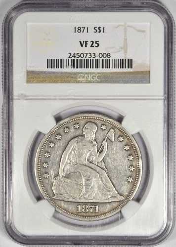 1871 年 着席型自由の女神ドル ~ 素晴らしい大胆な PCGS VF25!
