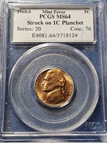 1968 S 5C PCGS MS64 ミントエラー ジェファーソンニッケル ストラック リンカーンセントプランシェット