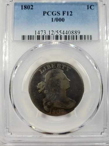 1802年 ドレープバスト ラージセント、PCGS F12 1/000 バラエティ