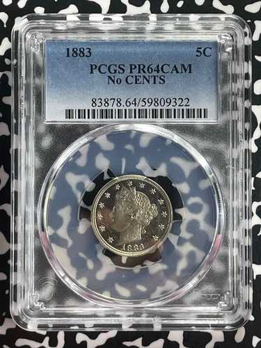 1883年製 アメリカ製 5セント Vニッケル PCGS PR64 CAM ロット番号 G664 プルーフ！ チョイス UNC！ セントなし
