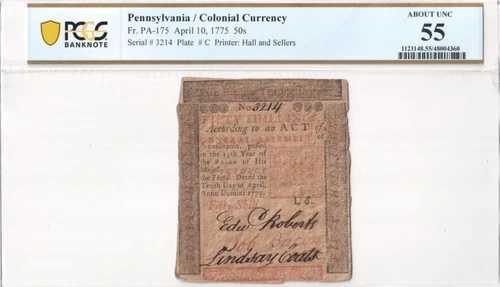 ペンシルベニア植民地通貨 50シリング FR PA-175 1775年4月10日 PCGS UNC 55