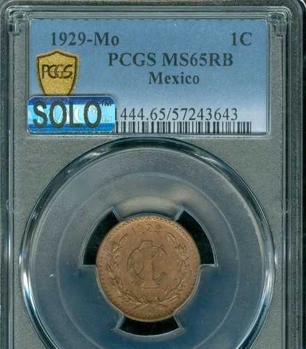 1929年メキシコUN CENTAVO PCGS MS65 RB MAC SOLO 最高級グレード。