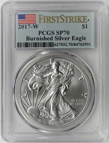 2017-W バーニッシュド アメリカン シルバー イーグル 1 ドル PCGS SP70 標本 ? 991?V2?