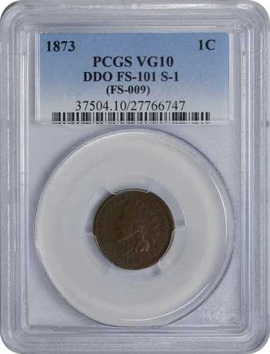 1873年製インディアンセント クローズド 3 DDO FS-101 S-1 VG10 PCGS｜WORLD RESOURCE【QUEEN店】
