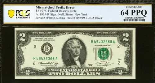 $2 1976 FRN H/B -A ミスマッチ プレフィックス エラー バイセンテニアル デュース PCGS Ch Unc 64PPQ|WORLD RESOURCE【QUEEN店】
