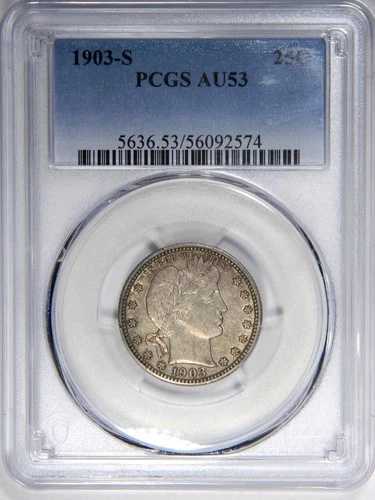 1903-S バーバー クォーター ~ 新品スラブ PCGS AU53! ~ 素晴らしいオリジナル!