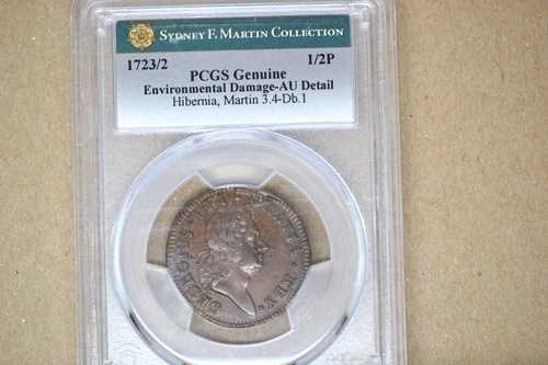 1723/2年 ウッズ・ヒベルニア・ハーフペニー。マーティン 3.4-Db.1- PCGS AU 詳細