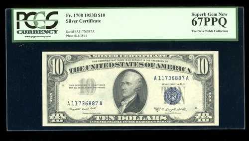 DBR 1953-B 10ドル シルバー スーパーブ ジェム 1708年頃 PCGS 67 PPQ シリアル A11736887A