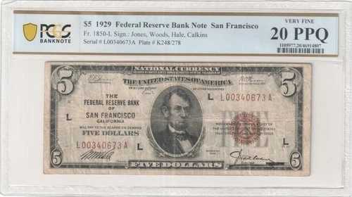 $5 1929 FRBN Fr. 1870-L サンフランシスコのみ 2 PPQ 既知 PCGS-B 非常に細かい 20 PPQ