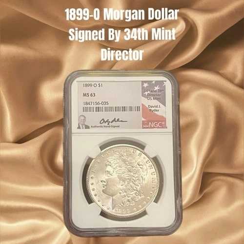 1899-O モルガン銀貨 NGC-MS63 第34代造幣局長デイビッド・J・ライダーの署名