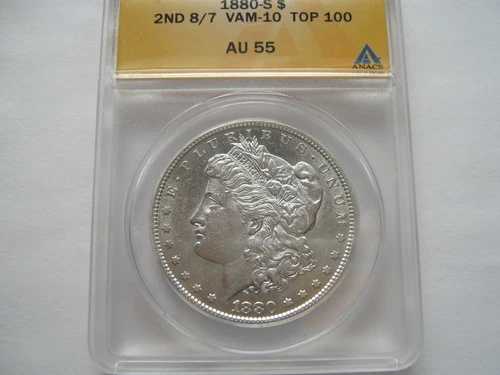 1880-S、モルガン・ダラー、アナックス、AU 55、2nd 8/7、Vam-10、トップ100