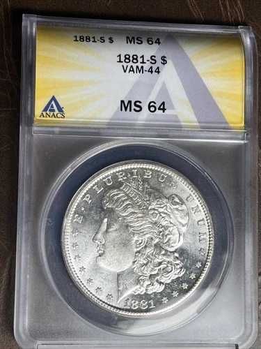 1881-S モルガン銀貨、ANACS MS 64 認定、状態 VAM-44