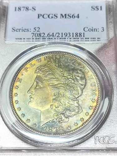 モルガン銀貨 1878 S PCGS MS 64 トーンシルバー