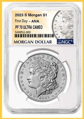 2023 S モルガン シルバー ダラー NGC プルーフ PF70 ~ ANA ショーリリース