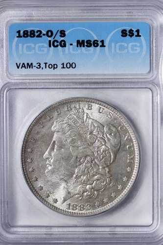 BU 1882-O/S モルガン銀貨 ICG MS61 VAM-3 トップ100 DSCVW