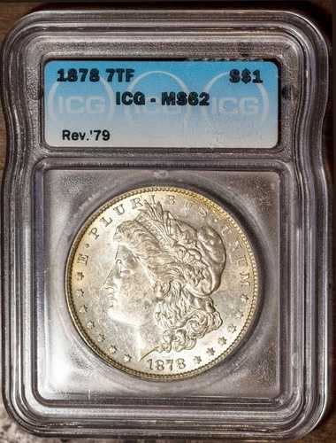 1878 7TF Rev 79 $1 モルガン・ダラー銀貨 MS 62 ICG # 449101 + ボーナス