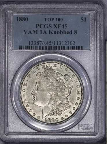 1880年 モルガン銀貨 $1 PCGS XF45 EF45 VAM-1A ノブ付き 8ポンド