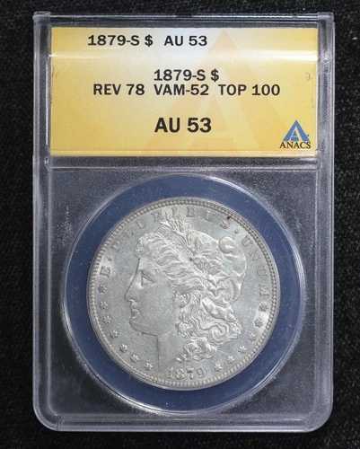 1879-S モルガン・ダラー VAM-52 1878年トップ100 ANACS AU53 4Q81の裏面