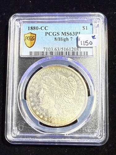 1880年製 モルガン・ダラー PCGS MS63PL 8/HIGH 7