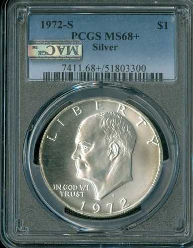 1972 年 S アイゼンハワー シルバー ドル PCGS MS68+ PLUS PQ MAC スポットレス。｜WORLD RESOURCE【QUEEN店】