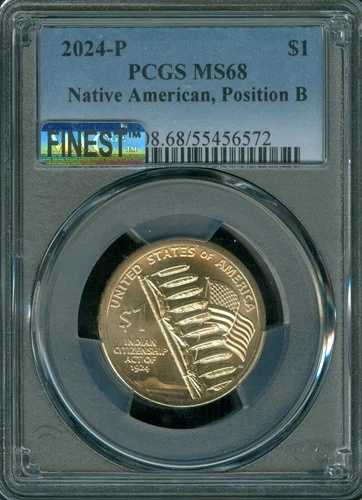 2024 P SACAGAWEA ドル PCGS MS68 POS B MAC 最高品質 & 汚れなし POP-2。