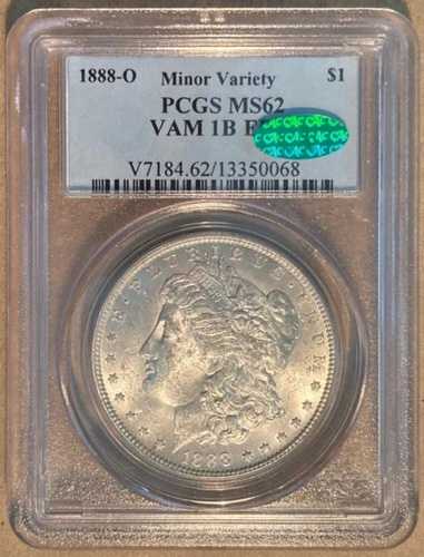 1888-O PCGS & CAC MS62 VAM 1B EDS（初期ダイ状態） - モルガン銀貨 1ドル
