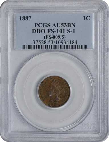 1887年 インディアン セント DDO FS-101 S-1 AU53 PCGS