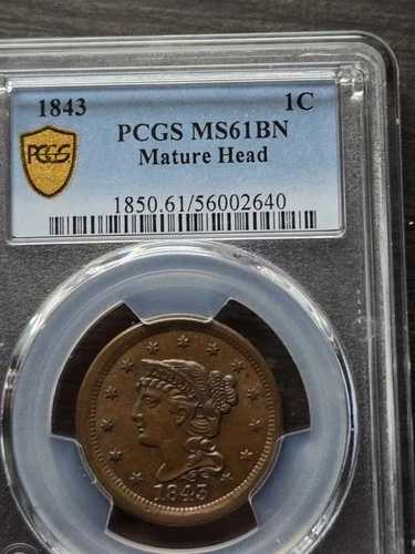 1843 年 ラージ セント マチュア ヘッド N-6 良好 AU PCGS MS61。