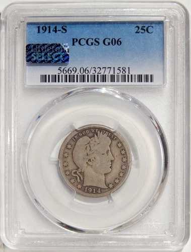 1914-S 25セント PCGS G 06 ~ 発行枚数少 シルバー バーバー クォーター ~ リトルトンセレクト
