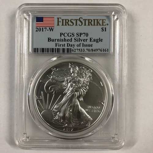 ??希少??PCGS SP70 2017-W ファーストストライク 発行初日 バーニッシュド シルバー イーグル