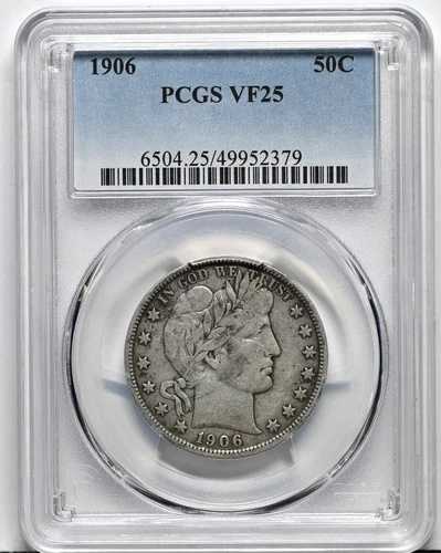 1906年 バーバー ハーフダラー PCGS VF 25 新品鑑定済み VF25 銀貨 6504