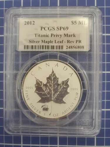 2012年 PCGS SP69 $5 タイタニック号 プライベートマーク シルバー メープルリーフ - レヴ プルーフ