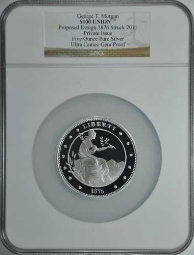 100ドル ユニオン 1876年 銀貨 5オンス ファイン NGC ウルトラカメオ ジェムプルーフ ジョージ・T・モーガン