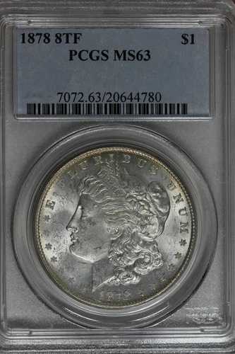 1878年 $1 PCGS MS63 8TF モルガン銀貨、ミス・リバティ・ヘッド・ドル、$1