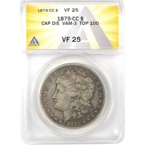 1879 CC VAM-3 キャップドダイ トップ100 モルガンダラー VF 25 ANACS SKU:I21927