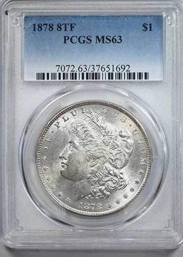 1878年 8TF モルガン・ダラー $1 PCGS MS63