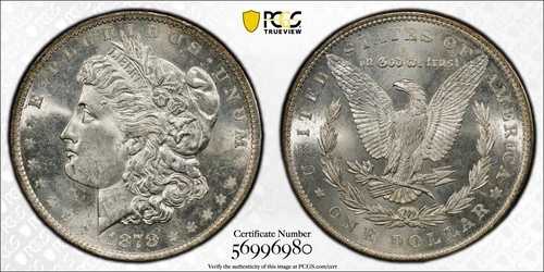 1878年 P モルガン銀貨 PCGS MS-63 7TF、裏面は1879年