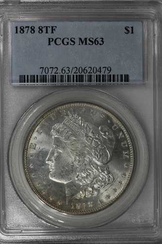1878年 $1 PCGS MS63 8TF モルガン銀貨、ミス・リバティ・ヘッド・ドル、$1