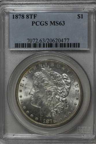 1878 8TF $1 PCGS MS63 モルガン銀貨、ミス・リバティ・ヘッド・ドル、$1