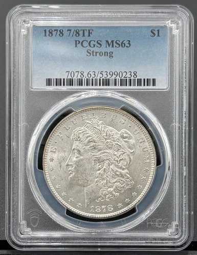 1878年 7/8TF ストロング・モルガン銀貨 $1 PCGS MS 63、セミキー・デート 129,250円