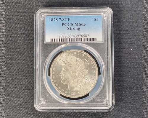 モルガン銀貨 1878年 7/8TF PCGS MS63 強力