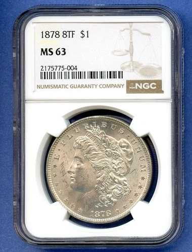 1878 P 8TF NGC MS63 モルガンシルバー 1ドル 米国造幣局 1878-P MS-63 ブラストホワイト