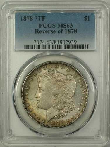 1878年 7枚の尾羽根 裏面 1878年 モルガン銀貨 PCGS MS-63 トーン(14)