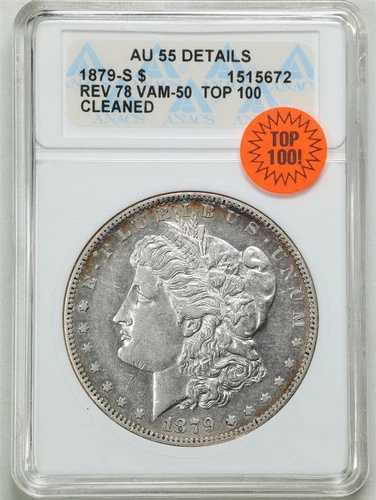 1879-S Rev 78 1ドルモルガン銀貨 AU55 詳細 ANACS 1515672 VAM-50 トップ100