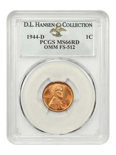 1944-D 1c PCGS MS66 RD (OMM, FS-512) ex: D.L. Hansen