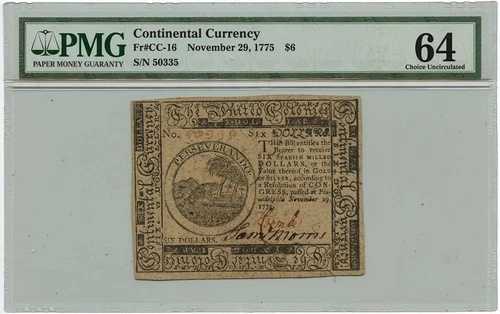 1775年11月29日、6ドル大陸通貨FR#CC-16 PMG CU64 Choice
