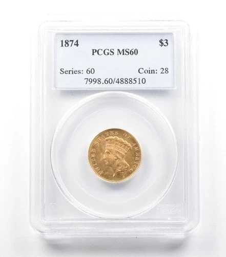 1874年 インディアン・プリンセス・ヘッド金貨 3ドル MS60 PCGS *2205