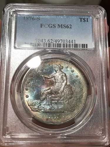 1876年 S トレード シルバー ドル PCGS MS62 カラフル レインボー トーニング