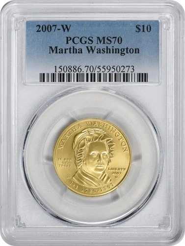 2007-W マーサ・ワシントン第一配偶者 10ドル金貨 MS70 PCGS