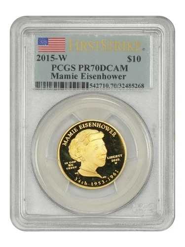 2015-W $10 マミー・アイゼンハワー PCGS PR70DCAM (ファーストストライク) - ファースト・スポークス